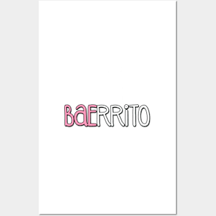 Baerrito Posters and Art